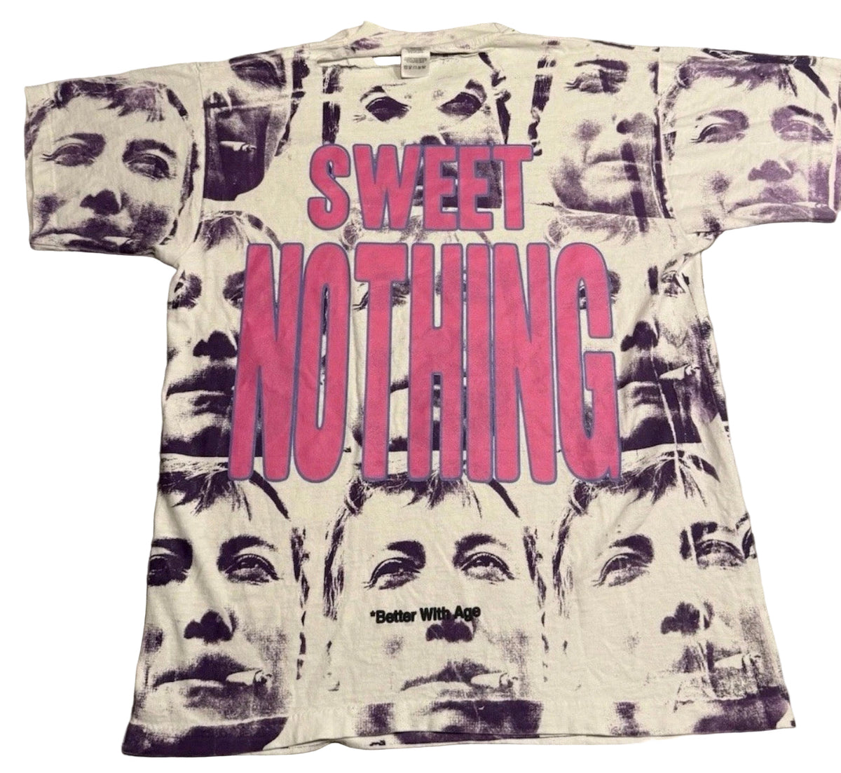 Better With Age Sweet Nothing All Over Print